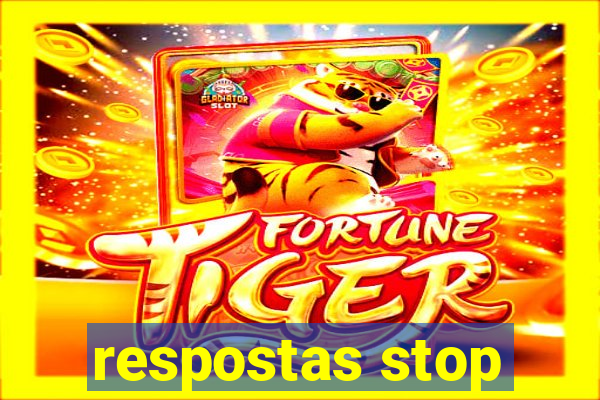 respostas stop